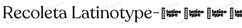 Recoleta Latinotype字体转换